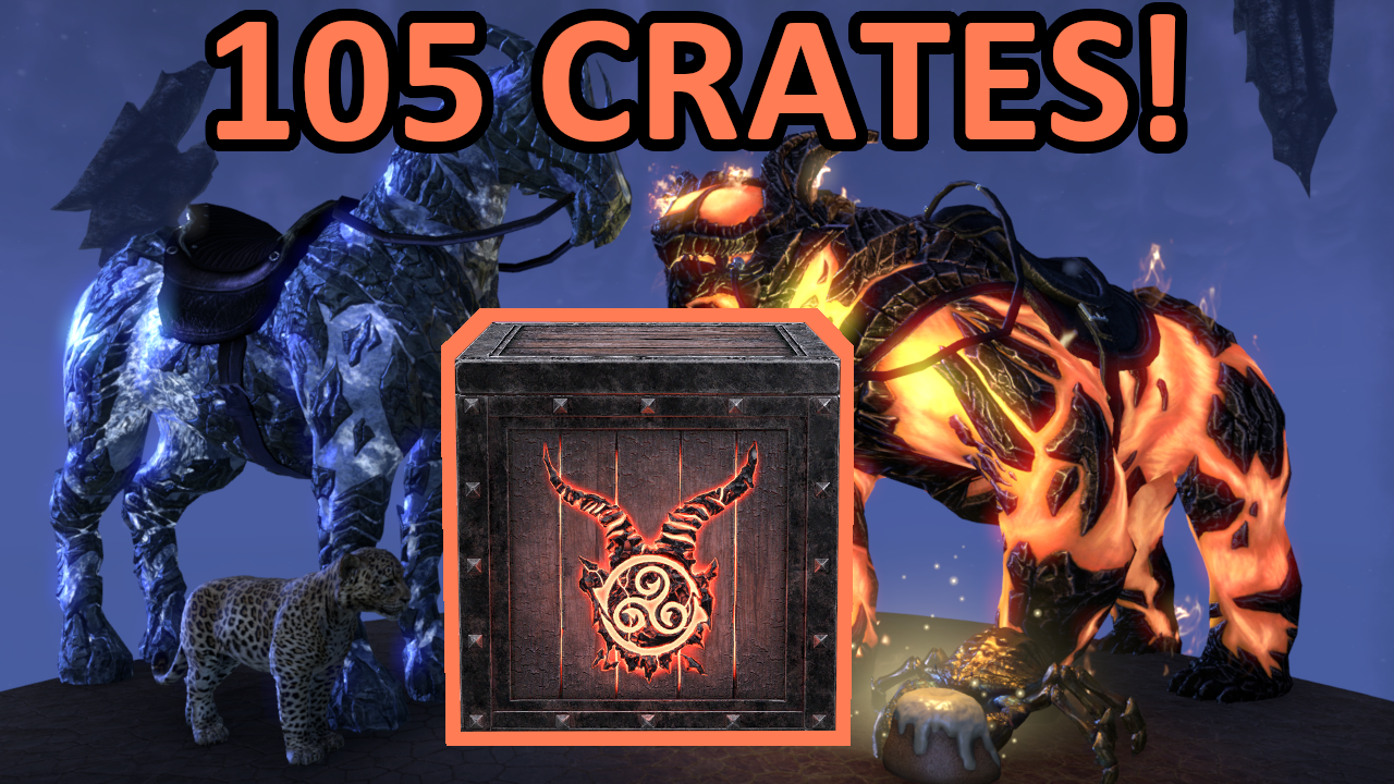 Opening 105 Flame Atronach Crown Crates in The Elder Scrolls Online (ESO)